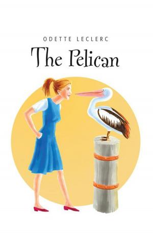Cover of the book The Pelican by P.J. Pennington