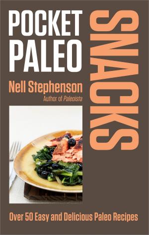 Cover of the book Pocket Paleo: Snacks by Dana Marton