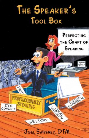 Cover of the book The Speaker's Tool Box by David J. Garms