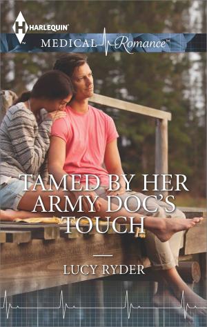 Book cover of Tamed by Her Army Doc's Touch