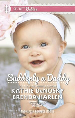 Cover of the book Suddenly a Daddy by Lucy Monroe
