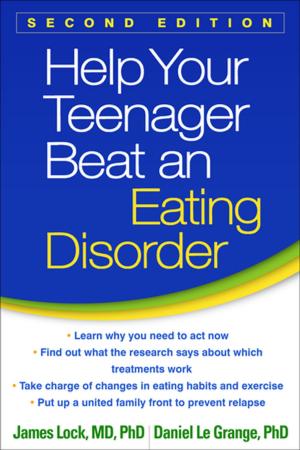 Book cover of Help Your Teenager Beat an Eating Disorder, Second Edition