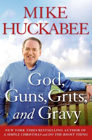 Cover of the book God, Guns, Grits, and Gravy by T.N. Baker