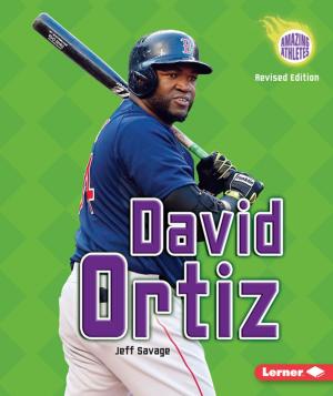 Cover of the book David Ortiz, 3rd Edition by Brian P. Cleary