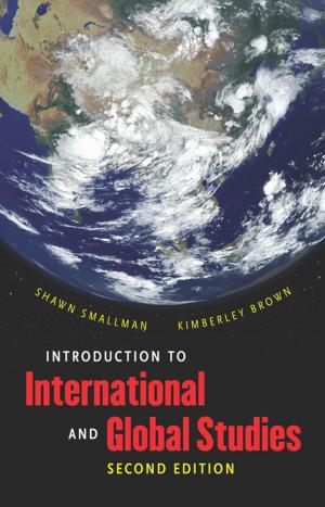 Cover of the book Introduction to International and Global Studies, Second Edition by Diane Batts Morrow