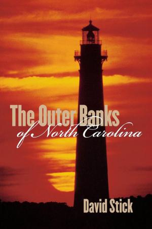 Cover of the book The Outer Banks of North Carolina, 1584-1958 by Paul Wolman