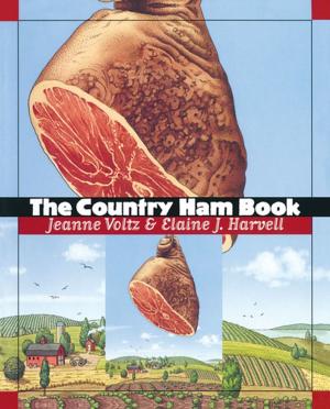 Cover of the book The Country Ham Book by John T. Kneebone