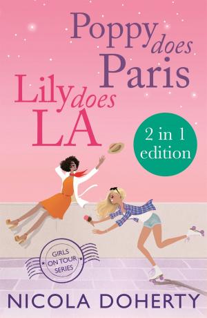 Cover of the book Poppy Does Paris & Lily Does LA (Girls On Tour BOOKS 1 & 2) by Stuart Perrin