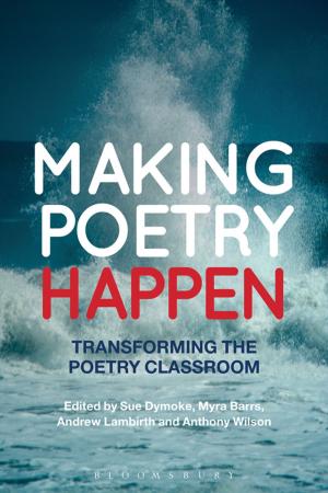 Cover of the book Making Poetry Happen by Mir Bahmanyar