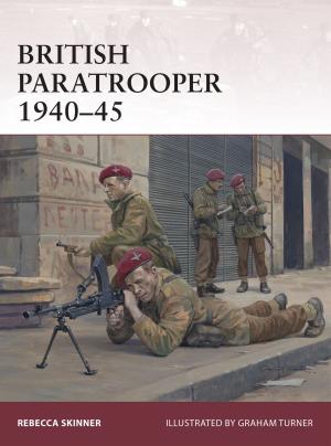 Cover of the book British Paratrooper 1940–45 by Siavush Randjbar-Daemi