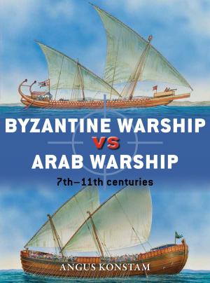 Cover of the book Byzantine Warship vs Arab Warship by David Kogan, Maurice Kogan