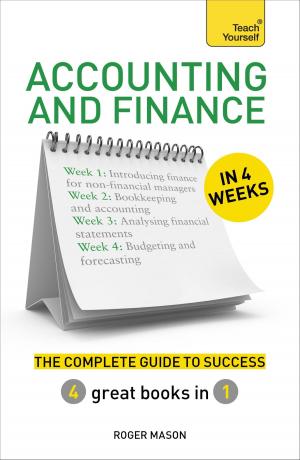 Cover of the book Accounting &amp; Finance in 4 Weeks by J H White