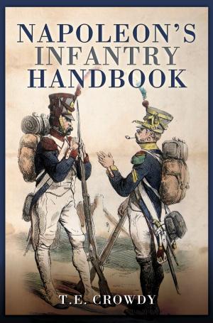 Book cover of Napoleon's Infantry Handbook