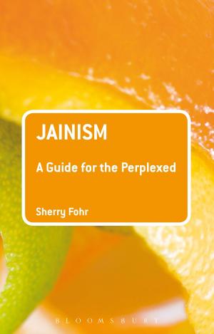 Cover of the book Jainism: A Guide for the Perplexed by Maureen B. Fant, Mary R. Lefkowitz
