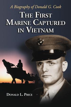 Cover of the book The First Marine Captured in Vietnam by Thomas McNulty