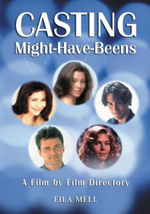 Cover of the book Casting Might-Have-Beens by John Markert