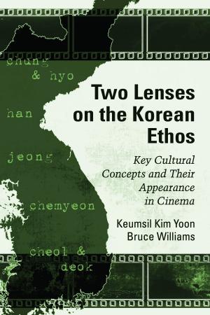 Book cover of Two Lenses on the Korean Ethos