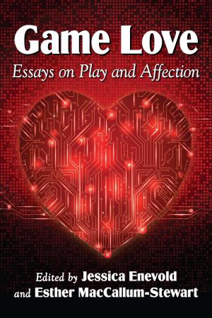 Cover of the book Game Love by René De La Pedraja