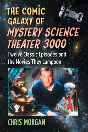 bigCover of the book The Comic Galaxy of Mystery Science Theater 3000 by 