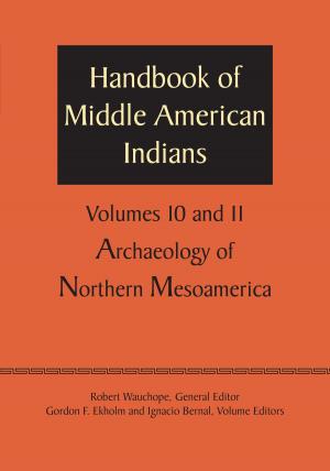 Book cover of Handbook of Middle American Indians, Volumes 10 and 11