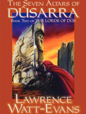 Cover of the book The Seven Altars of Dusarra by Pat Spence