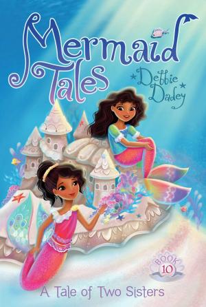Cover of the book A Tale of Two Sisters by Catherine Hapka