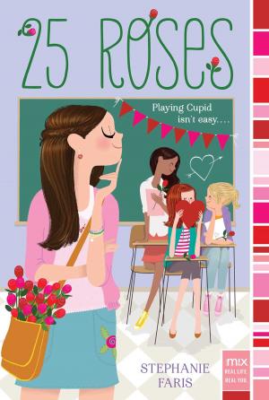 Cover of the book 25 Roses by Nancy Coffelt