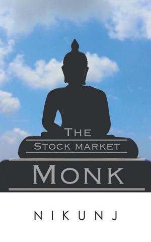 Cover of the book The Stock Market Monk by Shweta Upadhyay