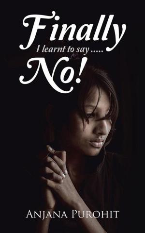 bigCover of the book Finally I Learnt to Say…..No! by 