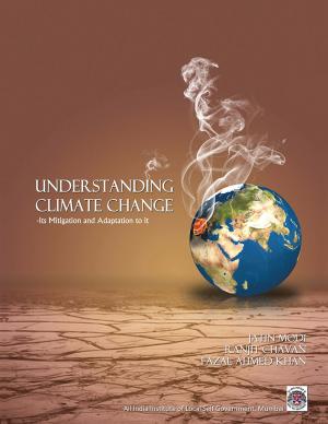 bigCover of the book Understanding Climate Change-Its Mitigationa and Adaptation to It by 