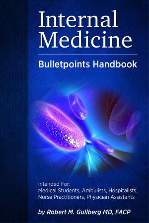 Cover of the book Internal Medicine Bulletpoints Handbook by M.J. McGhee
