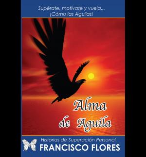 Cover of the book Alma de Aguila by Eric Eliason