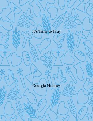 Cover of the book It's Time to Pray by Billy Mitchell
