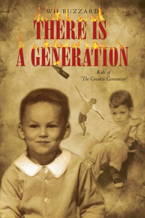 Cover of the book There Is a Generation by Jerry Clark