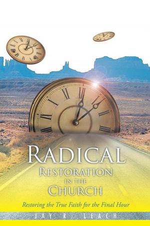 Cover of the book Radical Restoration in the Church by Jim Hodges