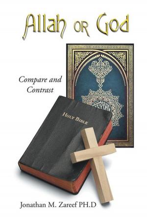 Cover of the book Allah or God by Juanita R. Ingram Esq.