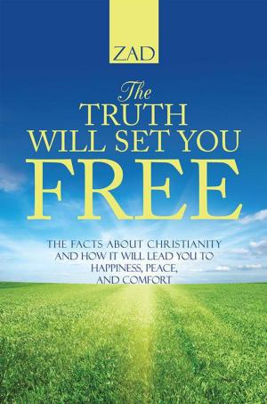 Cover of the book The Truth Will Set You Free by W.H. Elder