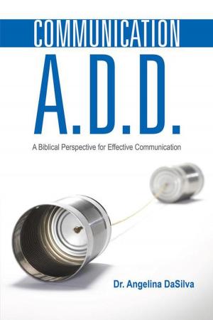 Cover of the book Communication A.D.D. by Rickey Jaikaran