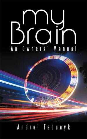 Cover of the book My Brain by Edwin C. Linberg