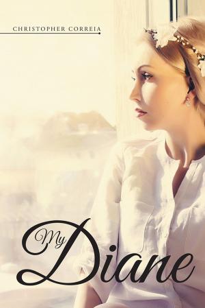 Cover of the book My Diane by Melinda Bates