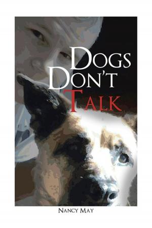 Cover of the book Dogs Don’T Talk by Gary Varner, Carol Varner