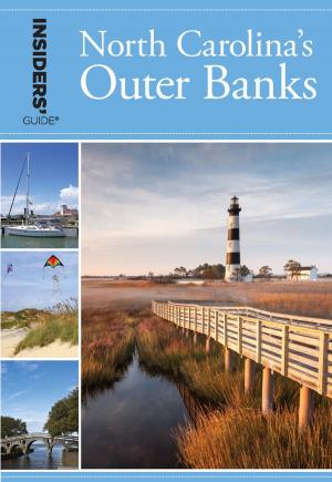 bigCover of the book Insiders' Guide® to North Carolina's Outer Banks by 