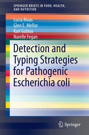 Cover of the book Detection and Typing Strategies for Pathogenic Escherichia coli by J. Derek Bewley, Kent Bradford, Henk Hilhorst, hiroyuki nonogaki