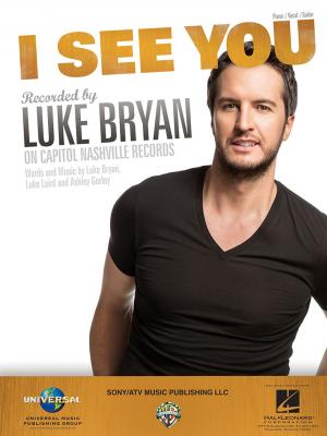 Cover of the book I See You Sheet Music by Luke Bryan