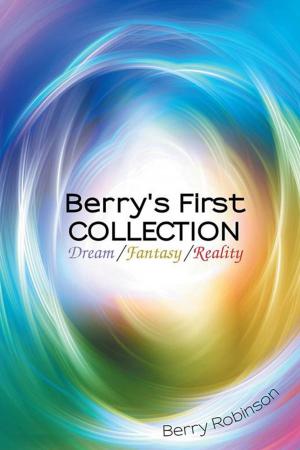 Cover of the book Berry's First Collection by Holly Oberacker ATR LMHC, Tracey Bromley Goodwin M.ED.