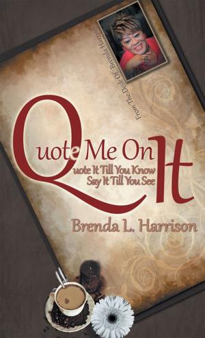 Cover of the book Quote Me on It by Roy Richards Jr.