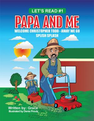 Cover of the book Papa and Me by Robert Lewis Dey