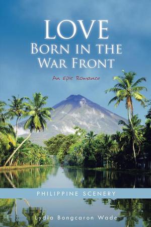 Cover of the book Love Born in the War Front by Matthew Boyle