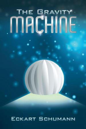 Cover of the book The Gravity Machine by Philip U. Nkwocha