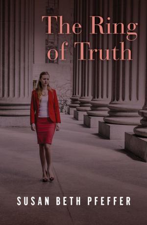 Cover of the book The Ring of Truth by Constance C. Greene